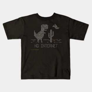 No Internet Kids T-Shirt